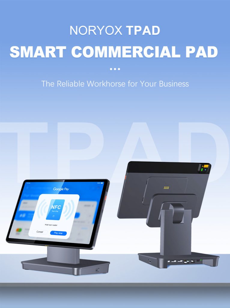 NORYOX TPAD smart commercial Android pad for retail business